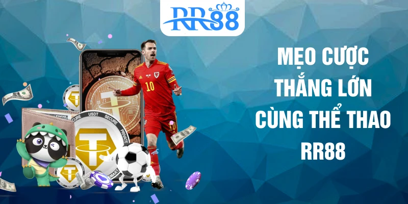 Mẹo cược thắng lớn cùng thể thao RR88